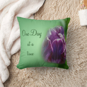 One Day At A Time Tulip Inspirational   Cushion