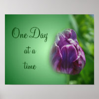 One Day At A Time Tulip Inspirational