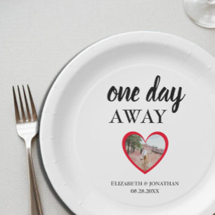 One Day Away Heart Photo Rehearsal Dinner Paper Plate