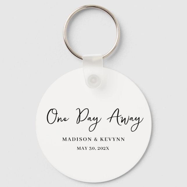 One Day Away Minimal and Chic | Wedding Key Ring (Front)