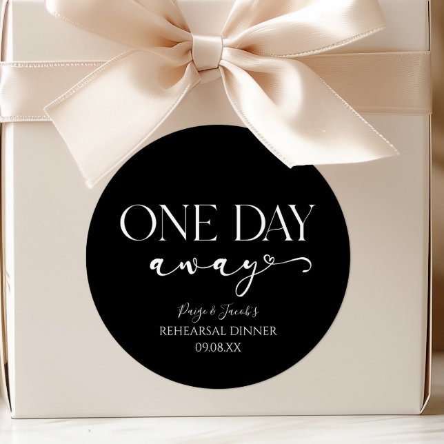 One Day Away Minimal Wedding Rehearsal Dinner Classic Round Sticker (Creator Uploaded)