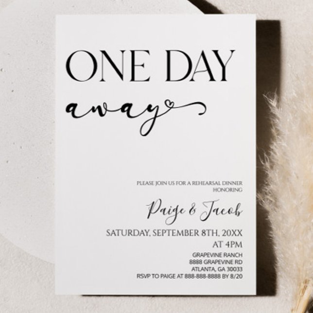 One Day Away Minimalist Wedding Rehearsal Dinner Invitation (Creator Uploaded)