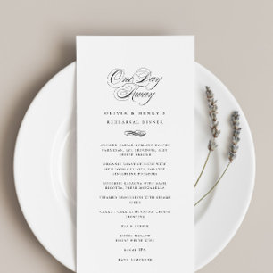 One Day Away Rehearsal Dinner Elegant Menu