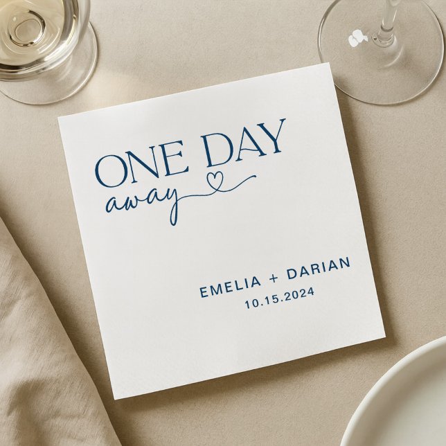 One Day Away Wedding Rehearsal Dinner Napkins (Creator Uploaded)