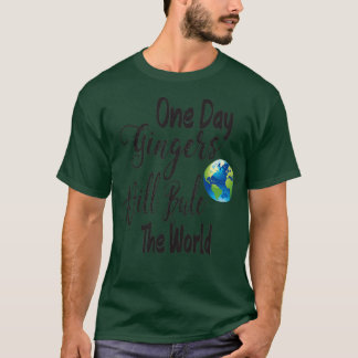 One Day Gingers Will Rule The World 2 T-Shirt