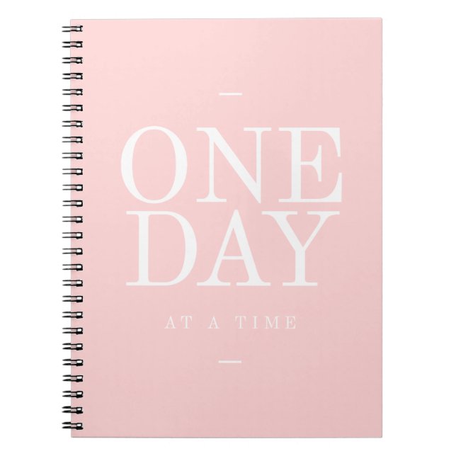 One Day - Goals Inspirational Quotes Pink Notebook (Front)
