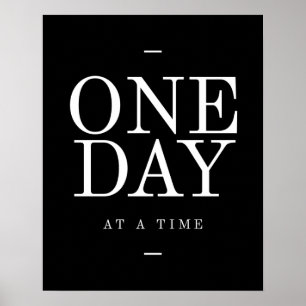 One Day- Inspirational Quote Office Posters Black