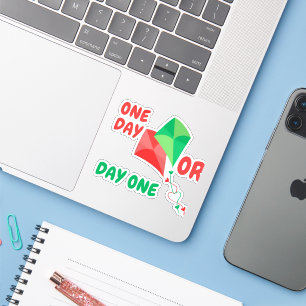 One Day or Day One – Motivation