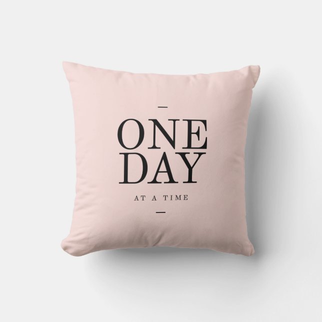 One Day - Perseverance Quote Blush Pink Cushions (Front)