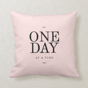 One Day - Perseverance Quote Blush Pink Cushions