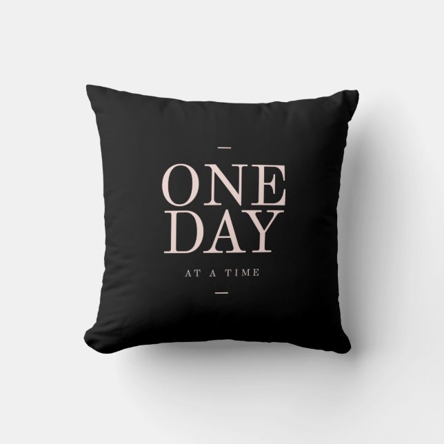 One Day - Persistence Quote Black Pink Cushions (Front)