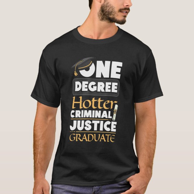 One Degree Criminal Justice Future Policeman T-Shirt (Front)