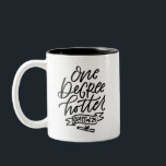 One Degree Hotter 2025 Handlettered  Two-Tone Coffee Mug<br><div class="desc">For the student who’s earned their degree. This cute mug is hand lettered with “one degree hotter” and a small banner with “class of ‘25” and diploma below. Reverse side reads “nailed it” with a grad cap underneath.</div>