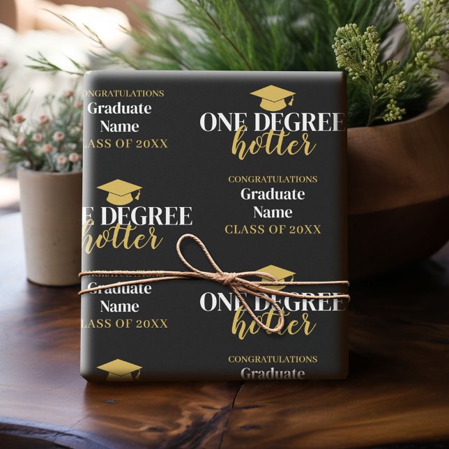 One Degree Hotter - Black Gold Graduation Script Wrapping Paper (Custom Graduation Wrapping Paper)