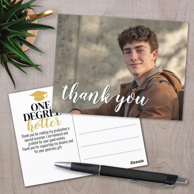One Degree Hotter - Graduation Thank You - Photo Postcard (Graduation Thank You Postcard)