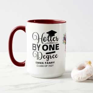 One Degree Hotter Script Photo Graduation Mug