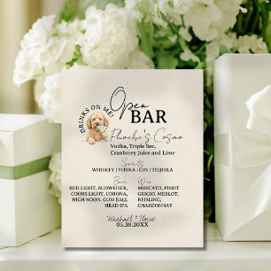 One Dog Wedding Signature Drink Open Bar Pedestal Sign
