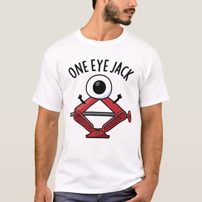 One Eye Jack Funny Car Jack Pun  T-Shirt (Front)