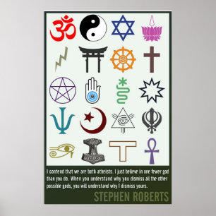 One Fewer God Stephen Roberts Poster