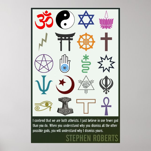One Fewer God | Stephen Roberts Poster (Front)