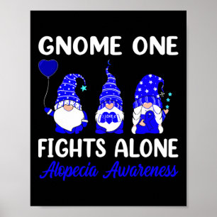 One Fights Alone Blue Ribbon Alopecia Awareness Poster