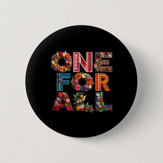 One For All Embrace Unity  6 Cm Round Badge (Front)