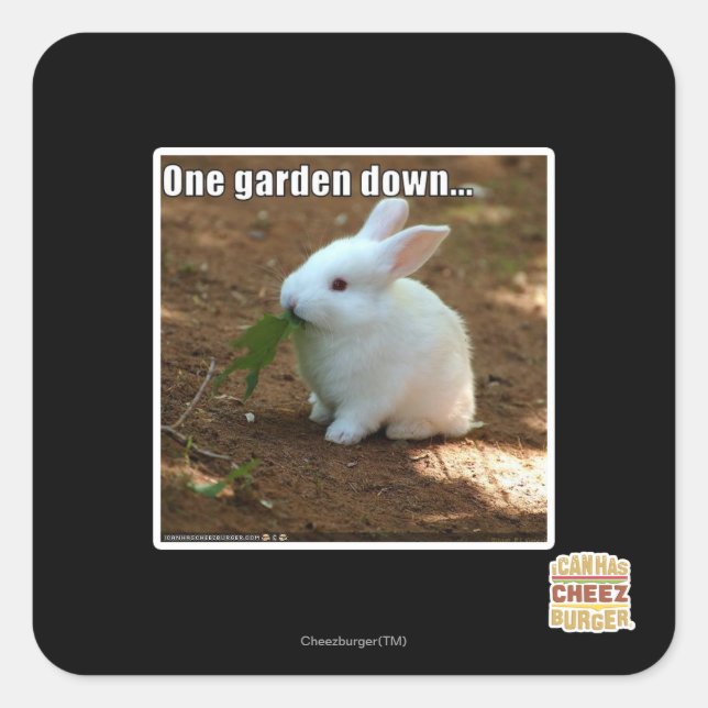 One Garden Down� Square Sticker (Front)