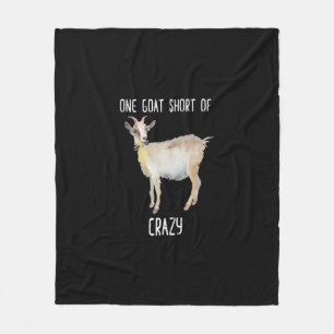 One Goat Short Of Crazy Funny Goat Fleece Blanket