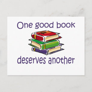 One good book deserves another gifts. postcard