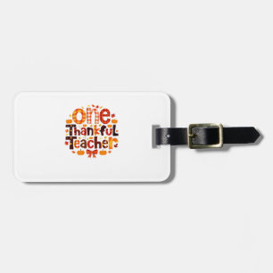 One Grateful Teacher Autumn Thanksgiving Pumpkin C Luggage Tag