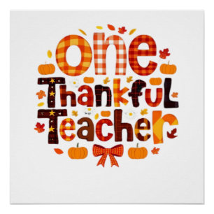 One Grateful Teacher Autumn Thanksgiving Pumpkin C Poster