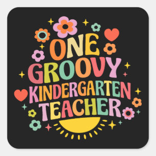 One groovy kindergarten teacher square sticker