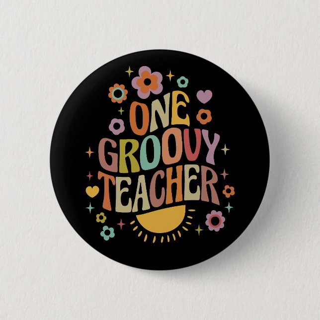 One groovy teacher 6 cm round badge (Front)