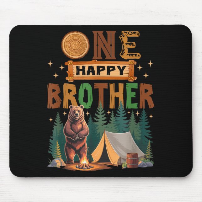 One Happy Brother Camper 1st Birthday Camng Bear  Mouse Pad (Front)