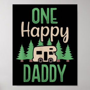 One Happy Camper Happy Daddy First Birthday Party  Poster