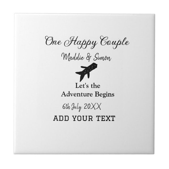 One happy Couple let's adventure begins wedding co Ceramic Tile (Front)