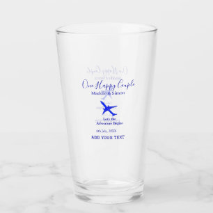 One happy Couple let's adventure begins wedding co Glass