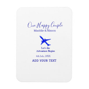 One happy Couple let's adventure begins wedding co Magnet