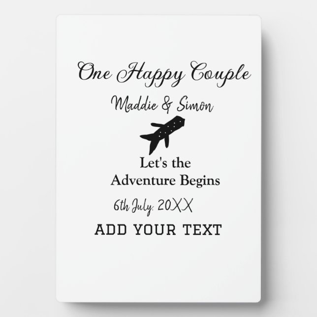 One happy Couple let's adventure begins wedding co Plaque (Front)
