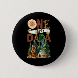 One Happy Dada Camper First Birthday Camping Bear 6 Cm Round Badge
