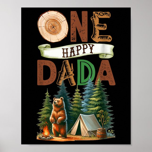 One Happy Dada Camper First Birthday Camping Bear  Poster (Front)