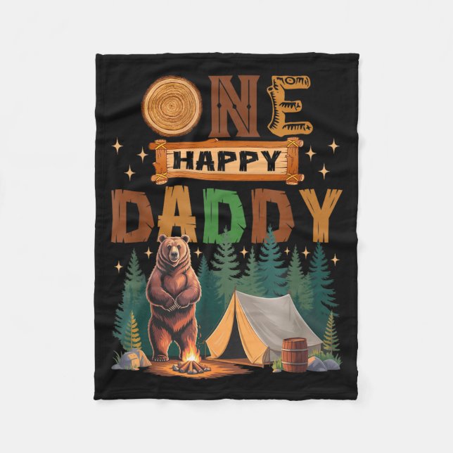 One Happy Daddy Camper 1st Birthday Camng Bear  Fleece Blanket (Front)