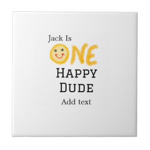 One happy dude 1st happy Birthday smiley yellow Ceramic Tile