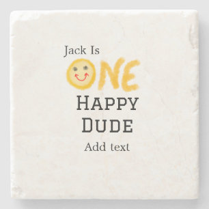 One happy dude 1st happy Birthday smiley yellow Stone Coaster