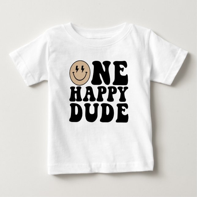 One Happy Dude Birthday Shirt (Front)