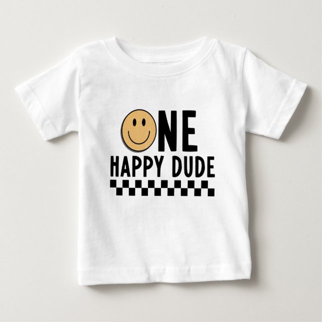 One Happy Dude First Birthday  Baby T-Shirt (Front)