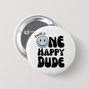 One Happy Dude First Birthday Happy Face  6 Cm Round Badge
