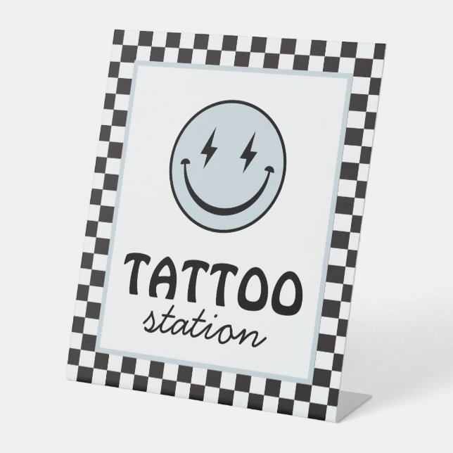 One Happy Dude Happy Face Tattoo Station Pedestal Sign (Front)