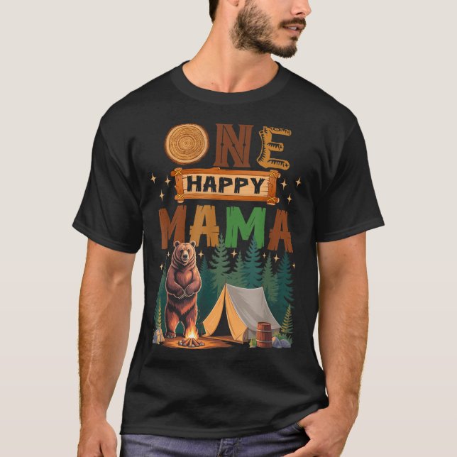 One Happy Mama Camper 1st Birthday Camng Bear  T-Shirt (Front)