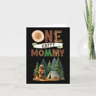 One Happy Mummy Camper First Birthday Camping Bear Card